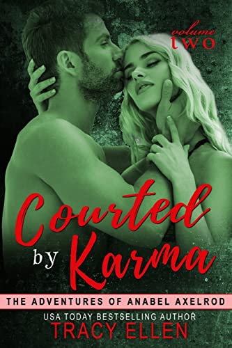 Stock image for Courted by Karma: The Adventures of Anabel Axelrod for sale by Lucky's Textbooks