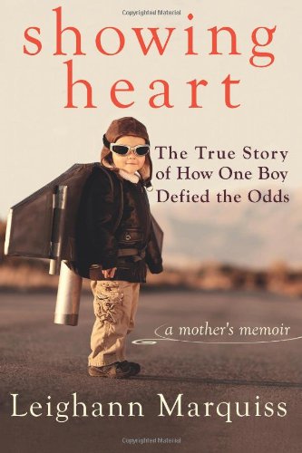 Beispielbild fr Showing Heart: The True Story of How One Boy Defied the Odds zum Verkauf von ThriftBooks-Dallas