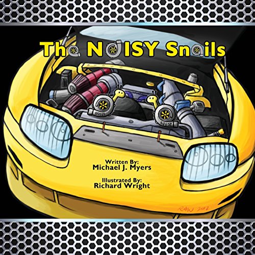 Stock image for The NOISY Snails (MotorHead Garage Series) for sale by Zoom Books Company