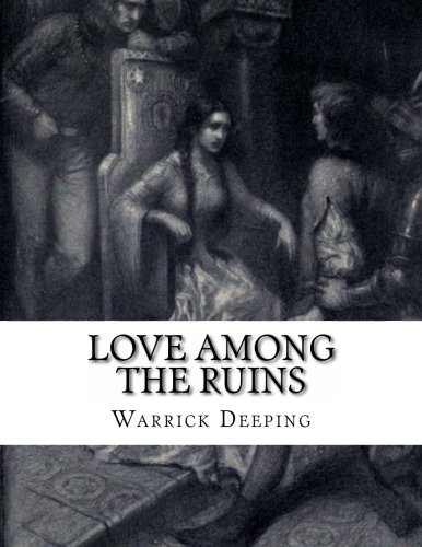 9781482748185: Love Among The ruins