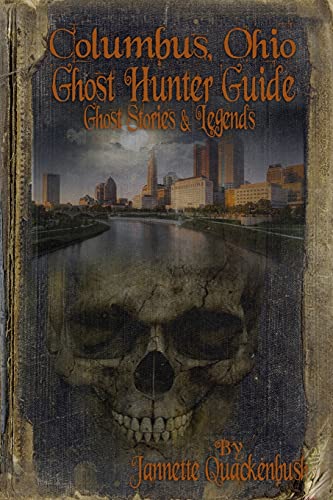 Stock image for Columbus Ohio Ghost Hunter Guide (Ohio Ghost Hunter Guides) for sale by Save With Sam