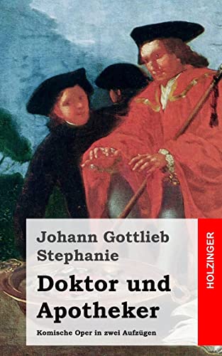 Stock image for Doktor und Apotheker: Komische Oper in zwei Aufzgen for sale by medimops
