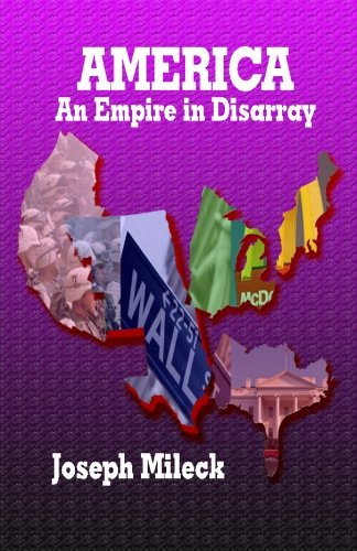 9781482753783: America: An Empire in Disarray