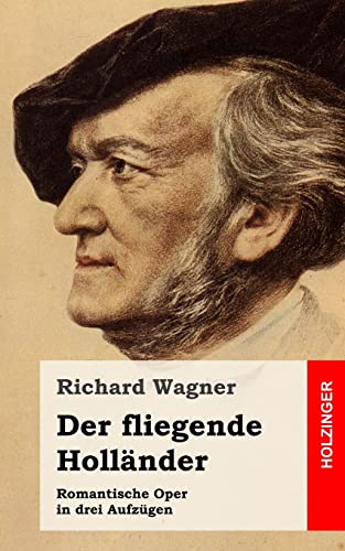9781482769692: Der fliegende Hollnder (German Edition)