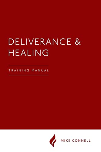 Beispielbild fr Deliverance and Healing: Training Manual zum Verkauf von SecondSale