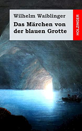 Stock image for Das Marchen von der blauen Grotte for sale by THE SAINT BOOKSTORE