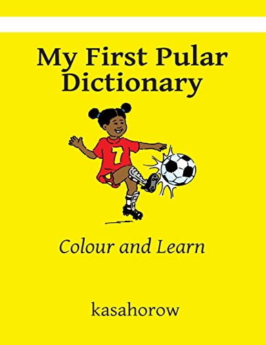 Imagen de archivo de My First Pular Dictionary: Colour and Learn a la venta por HPB-Red