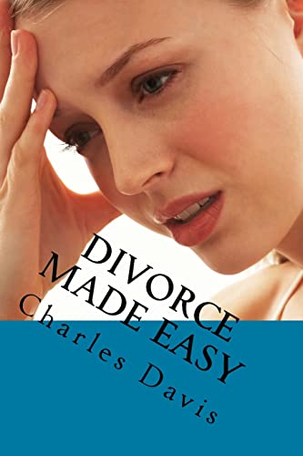 Divorce Made Easy (9781482779790) by Davis, Charles