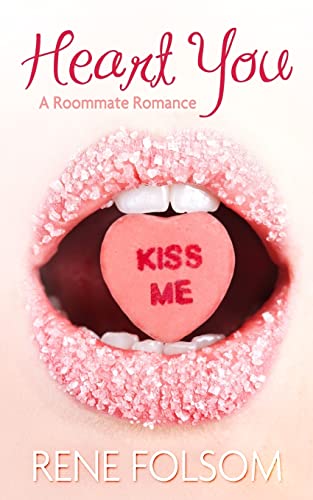 Stock image for Heart You (Roommate Romance #1) for sale by THE SAINT BOOKSTORE