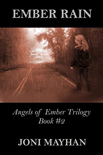 Stock image for Ember Rain: - Angels of Ember - Book 2 for sale by THE SAINT BOOKSTORE