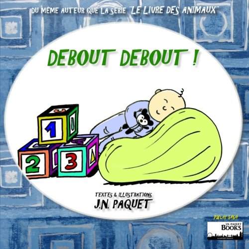 9781482784473: Debout Debout !: Volume 1