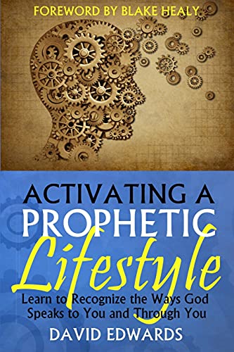 Imagen de archivo de Activating a Prophetic Lifestyle a la venta por PBShop.store US