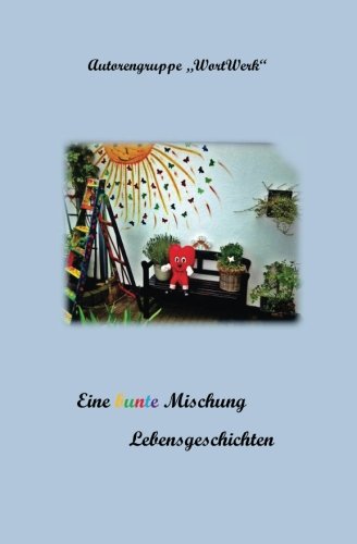 Stock image for Eine bunte Mischung Lebensgeschichten for sale by medimops