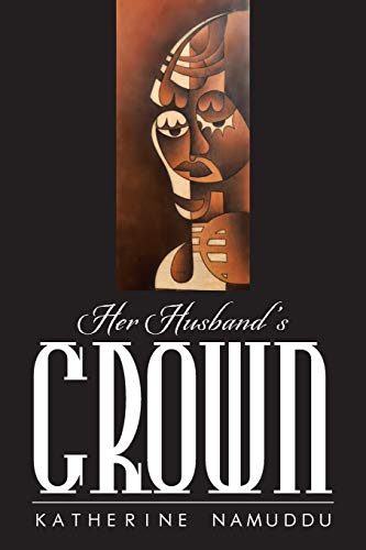 9781482804010: Her Husband's Crown
