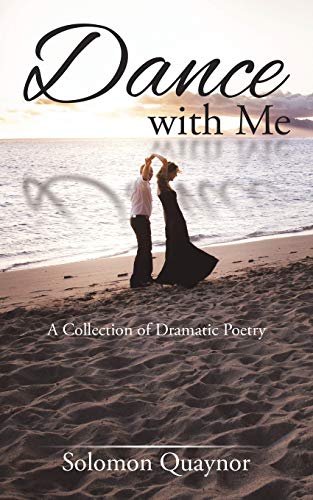 Beispielbild fr Dance with Me A Collection of Dramatic Poetry zum Verkauf von PBShop.store US