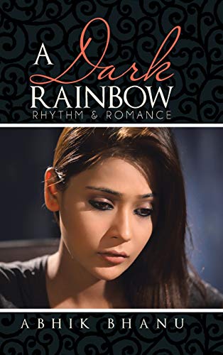 Beispielbild fr A Dark Rainbow Rhythm Romance zum Verkauf von PBShop.store US