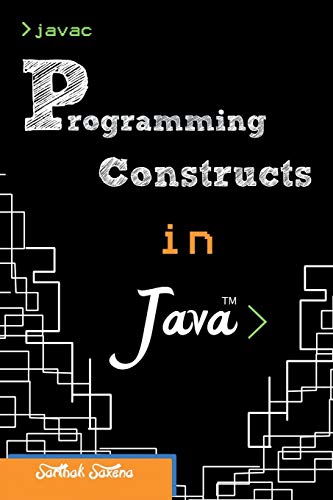 9781482812305: Programming Constructs in Java