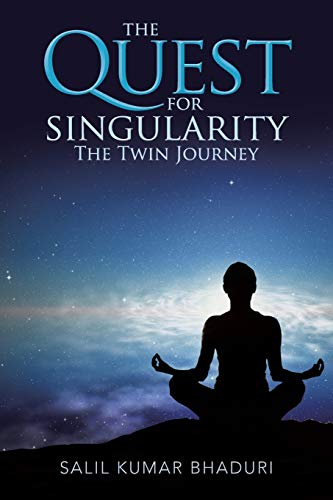 Stock image for The Quest for Singularity: The Twin Journey for sale by Chiron Media