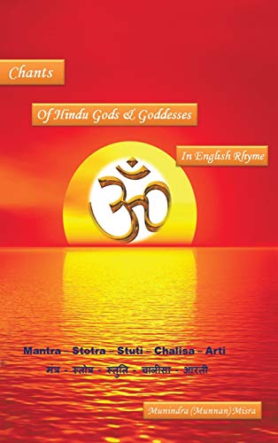 9781482818529: Chants of Hindu Gods and Godesses in English Rhyme