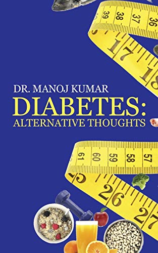 9781482819809: Diabetes: Alternative Thoughts