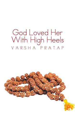 Stock image for God Loved Her With High Heels for sale by Lucky's Textbooks