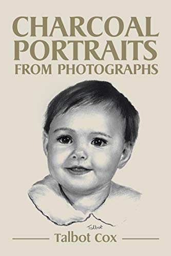 Stock image for Charcoal Portraits from Photographs for sale by HPB-Diamond