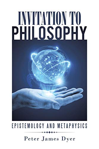 Beispielbild fr Invitation to Philosophy: Epistemology and Metaphysics zum Verkauf von WorldofBooks