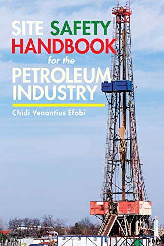 Beispielbild fr Site Safety Handbook for the Petroleum Industry zum Verkauf von Books From California