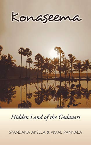 Stock image for Konaseema: Hidden Land of the Godavari for sale by Chiron Media