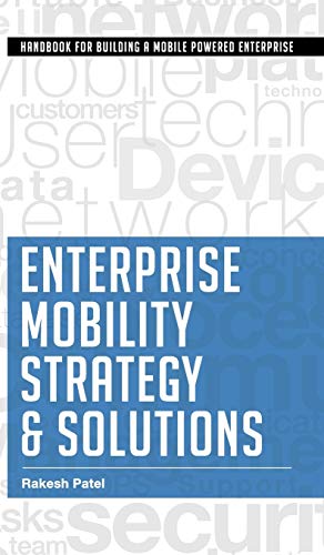 9781482836714: Enterprise Mobility Strategy & Solutions