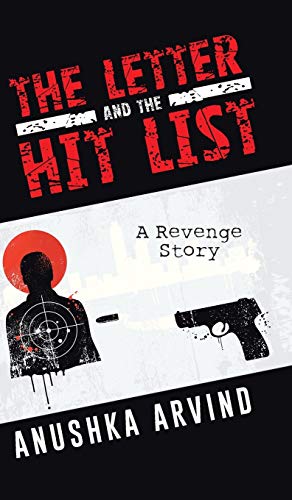 Stock image for The Letter and the Hit List: A Revenge Story for sale by Lucky's Textbooks
