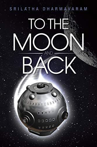 Stock image for To the Moon and Back for sale by Chiron Media