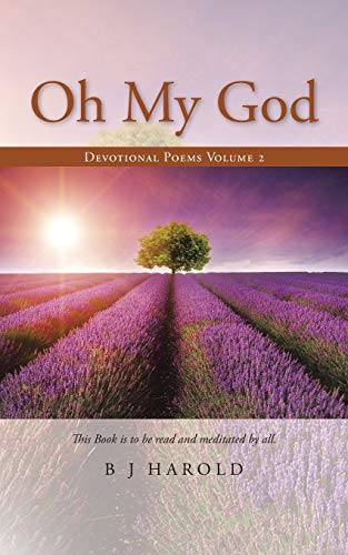 Stock image for Oh My God: Devotional Poems Volume 2 for sale by Chiron Media