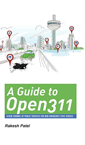 Beispielbild fr A Guide to Open311 zum Verkauf von PBShop.store US