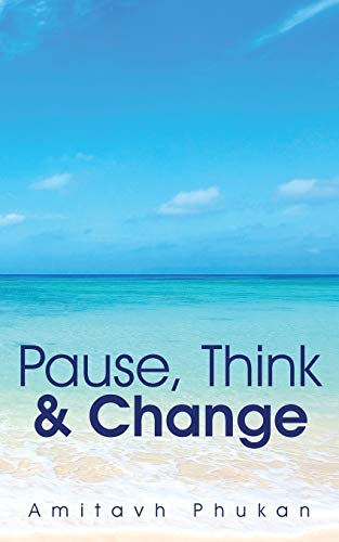 Stock image for Pause, Think & Change for sale by Chiron Media