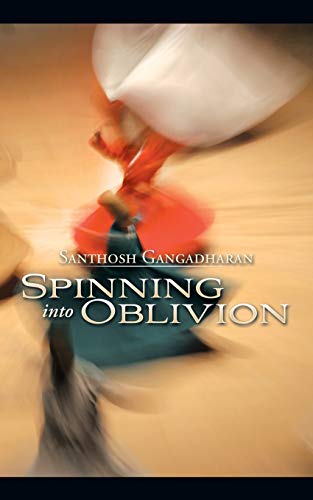 Beispielbild fr Spinning into Oblivion zum Verkauf von Chiron Media