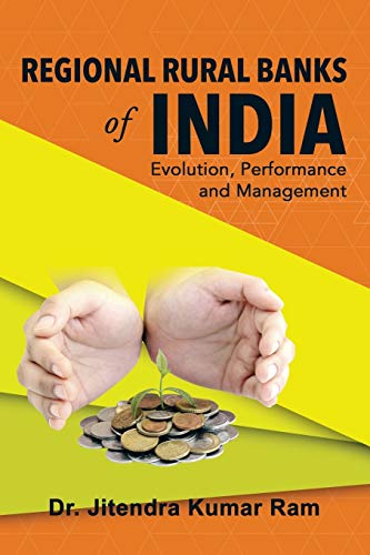 Stock image for Regional Rural Banks of India: Evolution, Performance and Management for sale by GF Books, Inc.