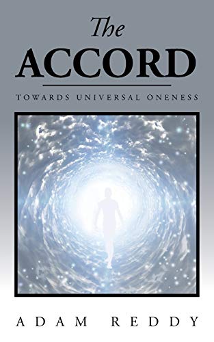 Stock image for The Accord: Towards Universal Oneness for sale by Lucky's Textbooks