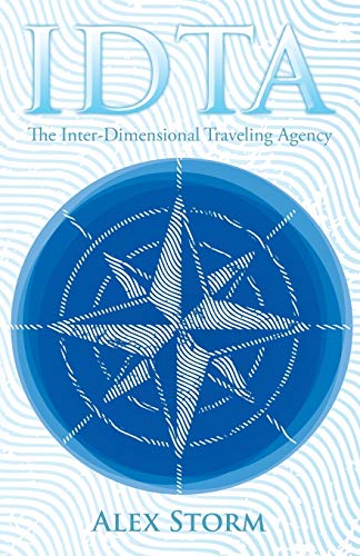 Stock image for IDTA: The Inter-Dimensional Traveling Agency for sale by Chiron Media