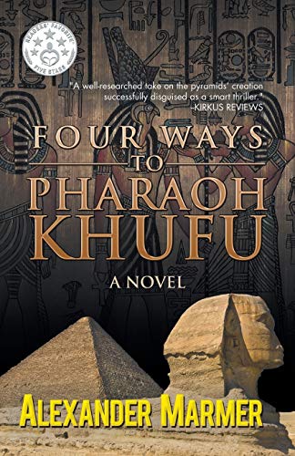 9781482854978: Four Ways to Pharaoh Khufu