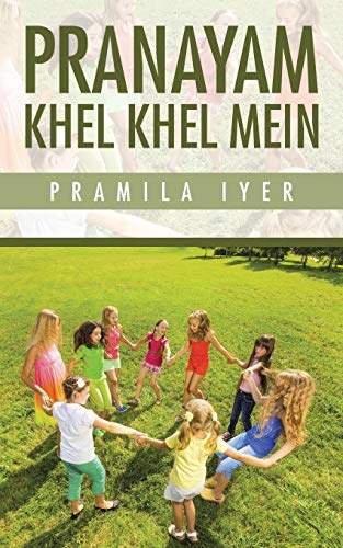 9781482855623: Pranayam Khel Khel Mein