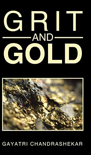Stock image for GRIT AND GOLD for sale by PBShop.store US