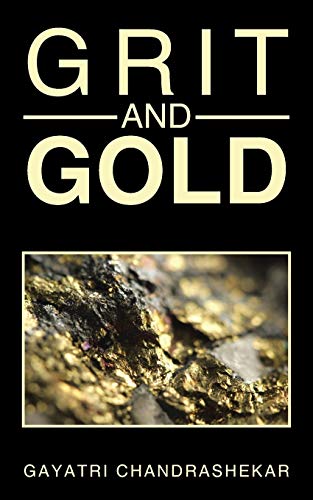 Beispielbild fr Grit And Gold zum Verkauf von WorldofBooks