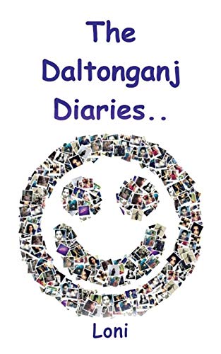 Stock image for The Daltonganj Diaries for sale by GF Books, Inc.