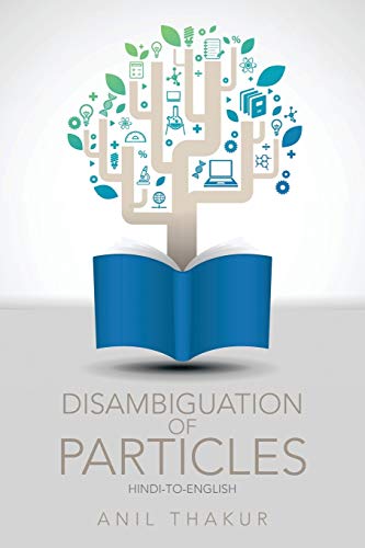 Stock image for Disambiguation of Particles HinditoEnglish for sale by PBShop.store US