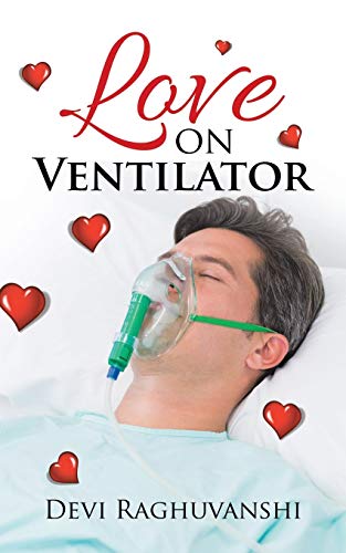 Imagen de archivo de Love on Ventilator a la venta por Lucky's Textbooks