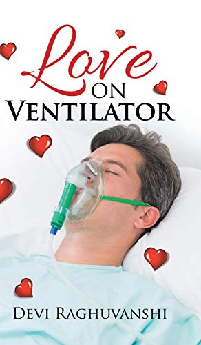 9781482872736: Love on Ventilator