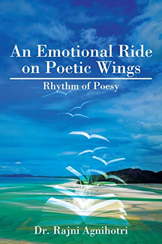 Imagen de archivo de An Emotional Ride on Poetic Wings a la venta por Lucky's Textbooks