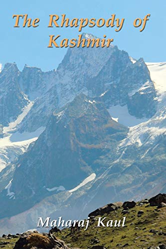 Stock image for The Rhapsody of Kashmir for sale by GF Books, Inc.