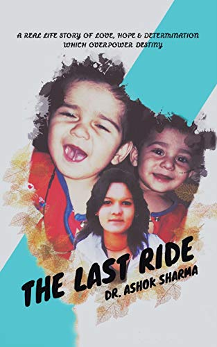 Stock image for The Last Ride for sale by GF Books, Inc.